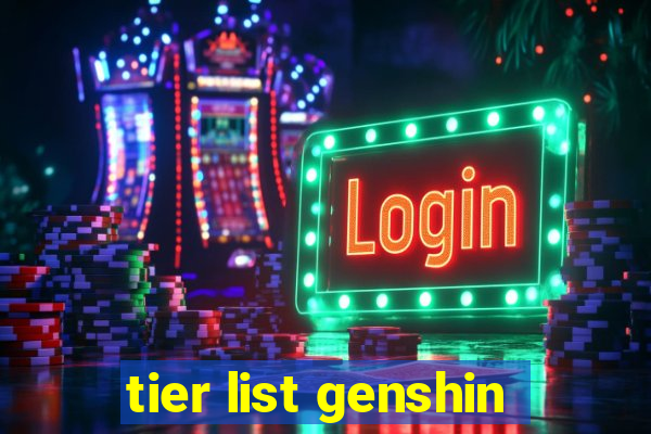 tier list genshin